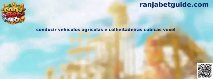 Conducir vehículos agrícolas e colheitadeiras cúbicas voxel