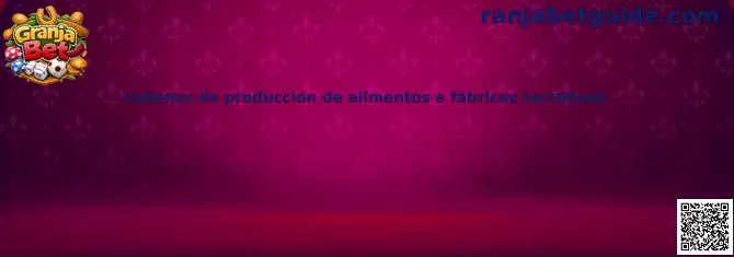 Cadenas de producción de alimentos en una granja virtual