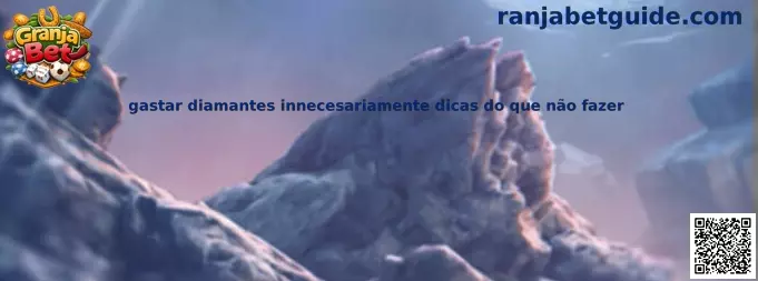Consejos para no gastar diamantes innecesariamente