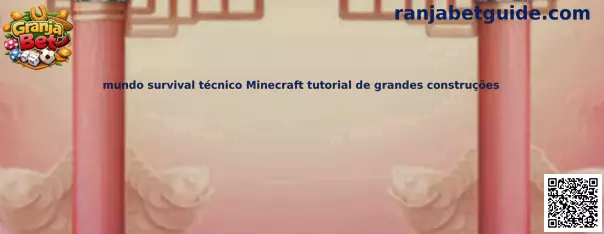 Mundo survival técnico Minecraft tutorial de grandes construcciones