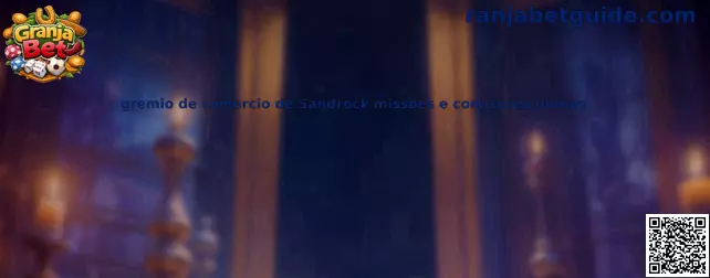 Gremio de comercio de Sandrock misiones y comisiones diarias