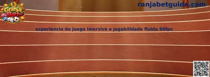 Experiencia de juego inmersiva y jugabilidad fluida a 60fps