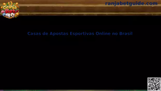 Casas de Apostas Esportivas Online no Brasil