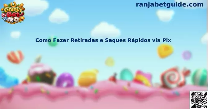 Proceso de retiros Pix rápidos y seguros
