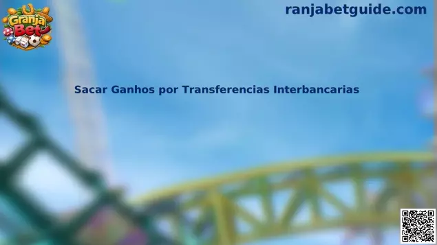 Guía de retiros mediante transferencias interbancarias en Granja Bet
